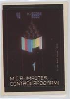 M.C.P. (Master Control Program)