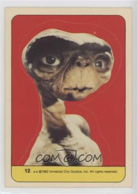 1982 Topps E.T. The Extra Terrestrial in His Adventure on Earth - Stickers #12 - E.T. The Extra-Terrestrial