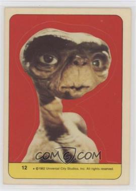 1982 Topps E.T. The Extra Terrestrial in His Adventure on Earth - Stickers #12 - E.T. The Extra-Terrestrial