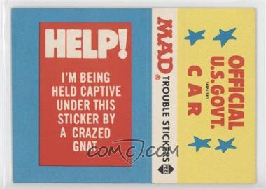 1983 Fleer Mad Stickers - Trouble Stickers #_NoN - Help! I'm being held captive...