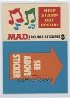 Help Stamp Out Opera, See Above Sticker