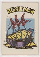 Beetle Man