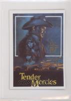 Tender Mercies