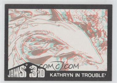 1983 Topps Jaws 3-D - [Base] #11 - Kathryn in Trouble!