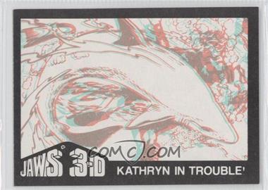 1983 Topps Jaws 3-D - [Base] #11 - Kathryn in Trouble!