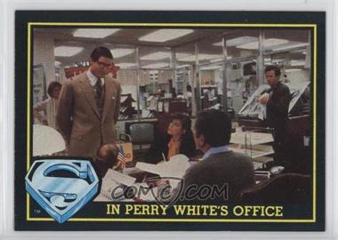 1983 Topps Superman III - [Base] #11 - In Perry White's Office