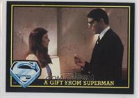 A Gift From Superman