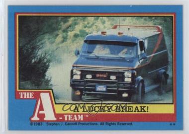 1983 Topps The A-Team - [Base] #29 - A Lucky Break!