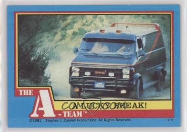 1983 Topps The A-Team - [Base] #29 - A Lucky Break!