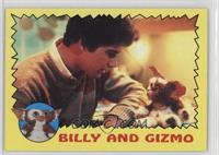 Billy and Gizmo