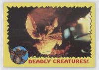 Deadly Creatures!