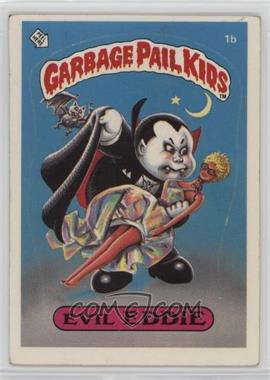 1985 Topps Garbage Pail Kids Series 1 - [Base] #1b - Evil Eddie [EX to NM]