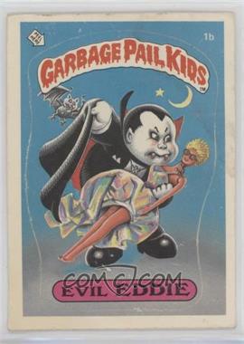 1985 Topps Garbage Pail Kids Series 1 - [Base] #1b - Evil Eddie [EX to NM]