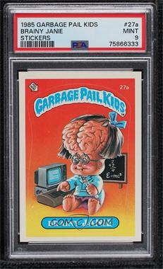 1985 Topps Garbage Pail Kids Series 1 - [Base] #27a - Brainy Janie [PSA 9 MINT]