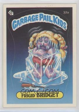 1985 Topps Garbage Pail Kids Series 1 - [Base] #32a.1 - Frigid Bridget (One Star Back)