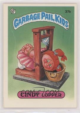 1985 Topps Garbage Pail Kids Series 1 - [Base] #37b - Cindy Lopper