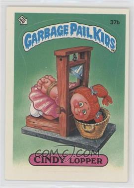 1985 Topps Garbage Pail Kids Series 1 - [Base] #37b - Cindy Lopper