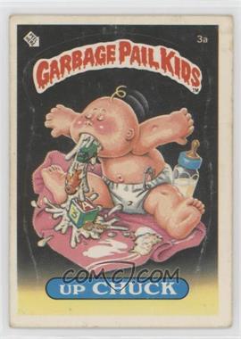 1985 Topps Garbage Pail Kids Series 1 - [Base] #3a.2 - Up Chuck (Two Star Back) [EX to NM]