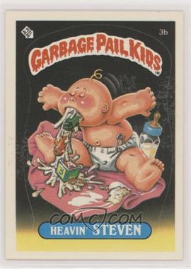 1985 Topps Garbage Pail Kids Series 1 - [Base] #3b.2 - Heavin' Steven (two star back)