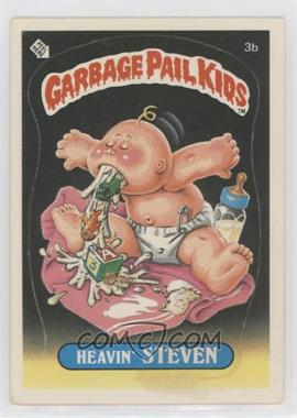 1985 Topps Garbage Pail Kids Series 1 - [Base] #3b.2 - Heavin' Steven (two star back)