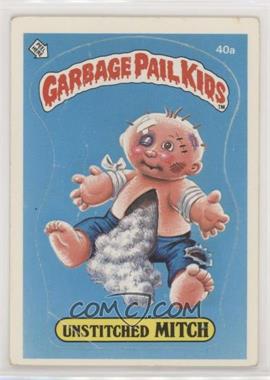 1985 Topps Garbage Pail Kids Series 1 - [Base] #40a.1 - Unstitched Mitch (One Star Back)