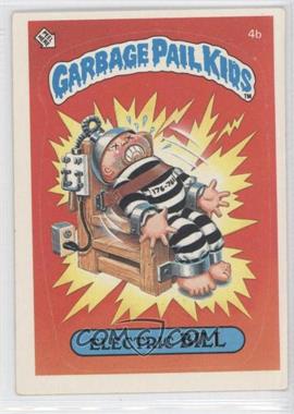 1985 Topps Garbage Pail Kids Series 1 - [Base] #4b.2 - Electric Bill (Two Star Back)