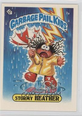 1985 Topps Garbage Pail Kids Series 1 - [Base] #7a.2 - Stormy Heather (Two Star Back)