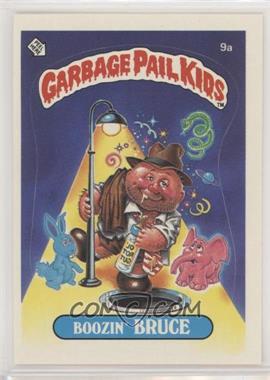 1985 Topps Garbage Pail Kids Series 1 - [Base] #9a.1 - Boozin' Bruce (One Star Back)