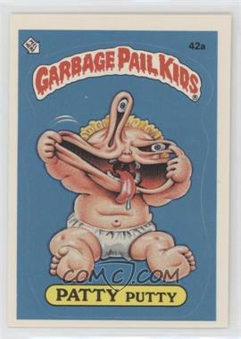 1985 Topps Garbage Pail Kids Series 2 - [Base] #42a.2 - Patty Putty (Two Star Back)