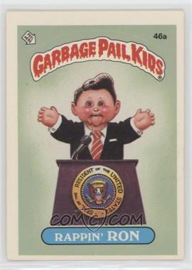 1985 Topps Garbage Pail Kids Series 2 - [Base] #46a.1 - Rappin' Ron (49B: Fran Fran on Back)