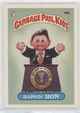 1985 Topps Garbage Pail Kids Series 2 - [Base] #46a.1 - Rappin' Ron (49B: Fran Fran on Back)