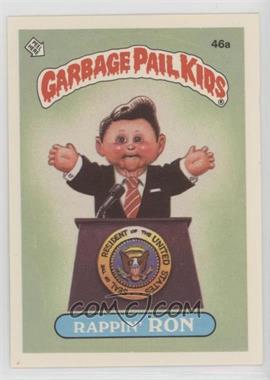 1985 Topps Garbage Pail Kids Series 2 - [Base] #46a.1 - Rappin' Ron (49B: Fran Fran on Back)