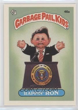 1985 Topps Garbage Pail Kids Series 2 - [Base] #46a.1 - Rappin' Ron (49B: Fran Fran on Back)