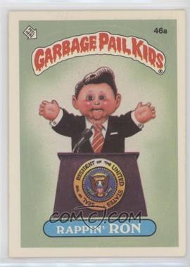 1985 Topps Garbage Pail Kids Series 2 - [Base] #46a.2 - Rappin' Ron (49B: Schizo Fran on Back)
