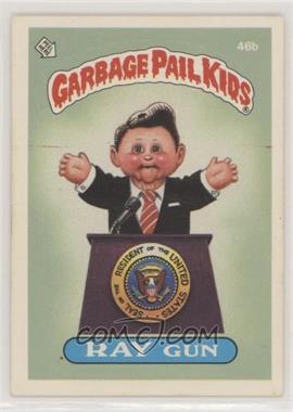 1985 Topps Garbage Pail Kids Series 2 - [Base] #46b.3 - Ray Gun (Two Star Back, 49B: Schizo Fran on Back) [EX to NM]