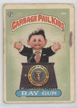 1985 Topps Garbage Pail Kids Series 2 - [Base] #46b.3 - Ray Gun (Two Star Back, 49B: Schizo Fran on Back) [Poor to Fair]