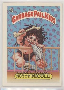 1985 Topps Garbage Pail Kids Series 2 - [Base] #50b.2 - Nutty Nicole (Two Star Back) [EX to NM]