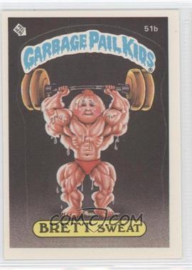 1985 Topps Garbage Pail Kids Series 2 - [Base] #51b.2 - Brett Sweat (Two Star Back)