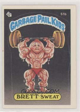 1985 Topps Garbage Pail Kids Series 2 - [Base] #51b.2 - Brett Sweat (Two Star Back)