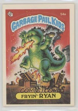 1985 Topps Garbage Pail Kids Series 2 - [Base] #54a.2 - Fryin' Ryan (Two Star Back)