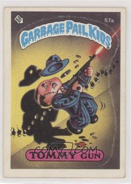 1985 Topps Garbage Pail Kids Series 2 - [Base] #57a.1 - Tommy Gun (Jolted Joel Puzzle Back)
