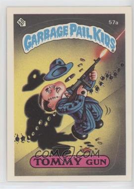 1985 Topps Garbage Pail Kids Series 2 - [Base] #57a.1 - Tommy Gun (Jolted Joel Puzzle Back)