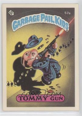 1985 Topps Garbage Pail Kids Series 2 - [Base] #57a.1 - Tommy Gun (Jolted Joel Puzzle Back)