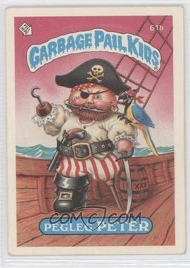 1985 Topps Garbage Pail Kids Series 2 - [Base] #61b.2 - Pegleg Peter (Two Star Back)