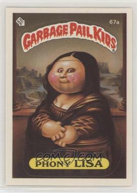 1985 Topps Garbage Pail Kids Series 2 - [Base] #67a.1 - Phony Lisa (Jolted Joel Puzzle Back)