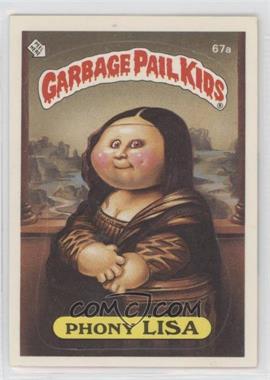 1985 Topps Garbage Pail Kids Series 2 - [Base] #67a.1 - Phony Lisa (Jolted Joel Puzzle Back)