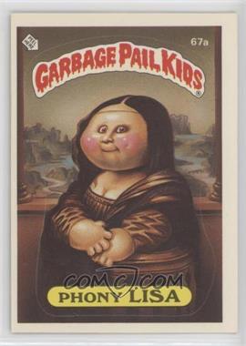 1985 Topps Garbage Pail Kids Series 2 - [Base] #67a.1 - Phony Lisa (Jolted Joel Puzzle Back)