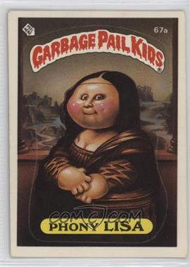 1985 Topps Garbage Pail Kids Series 2 - [Base] #67a.1 - Phony Lisa (Jolted Joel Puzzle Back)