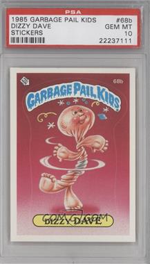1985 Topps Garbage Pail Kids Series 2 - [Base] #68b.1 - Dizzy Dave (Messy Tessie Puzzle Back) [PSA 10 GEM MT]
