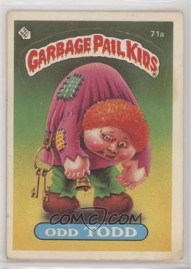 1985 Topps Garbage Pail Kids Series 2 - [Base] #71a.1 - Odd Todd (Jolted Joe Puzzle Back) [EX to NM]